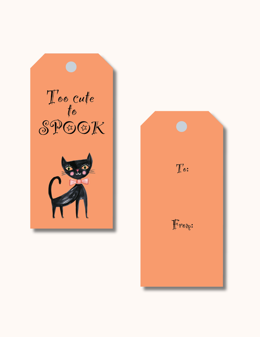Too Cute to Spook Halloween Tag
